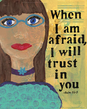 when-i-am-afraid