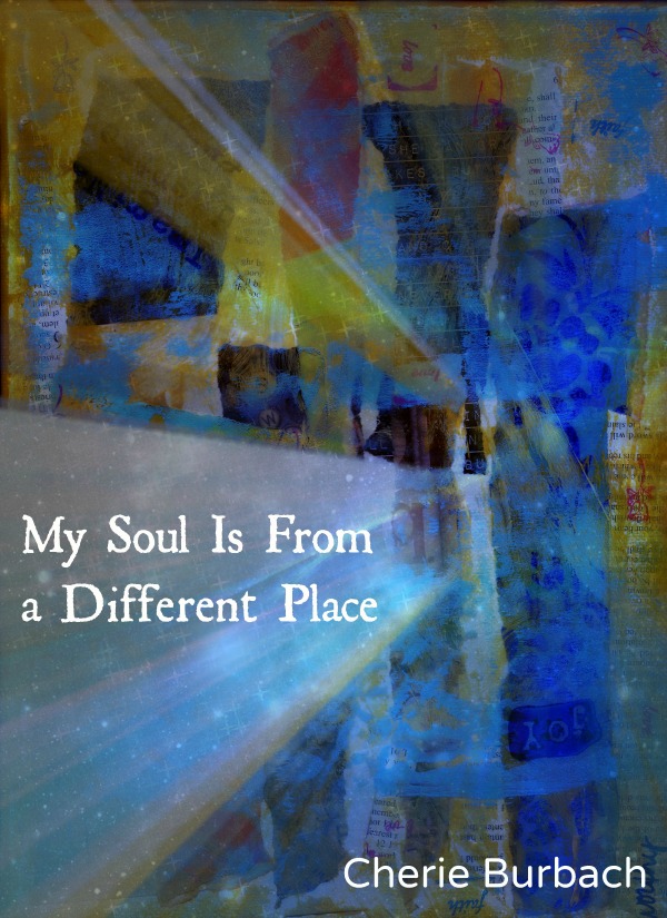 my soul is from a different place