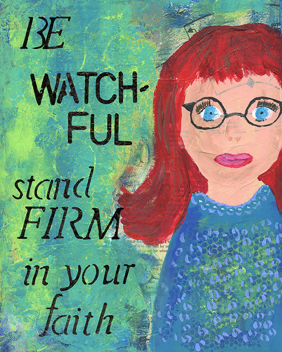 Be Watchful