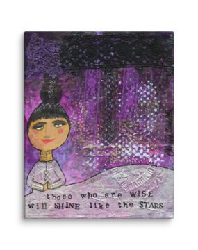 Those Who Are Wise Canvas Reprint